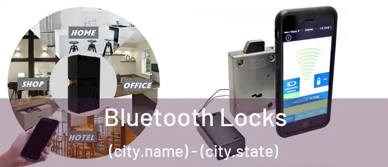 Bluetooth Locks (city.name) - (city.state)